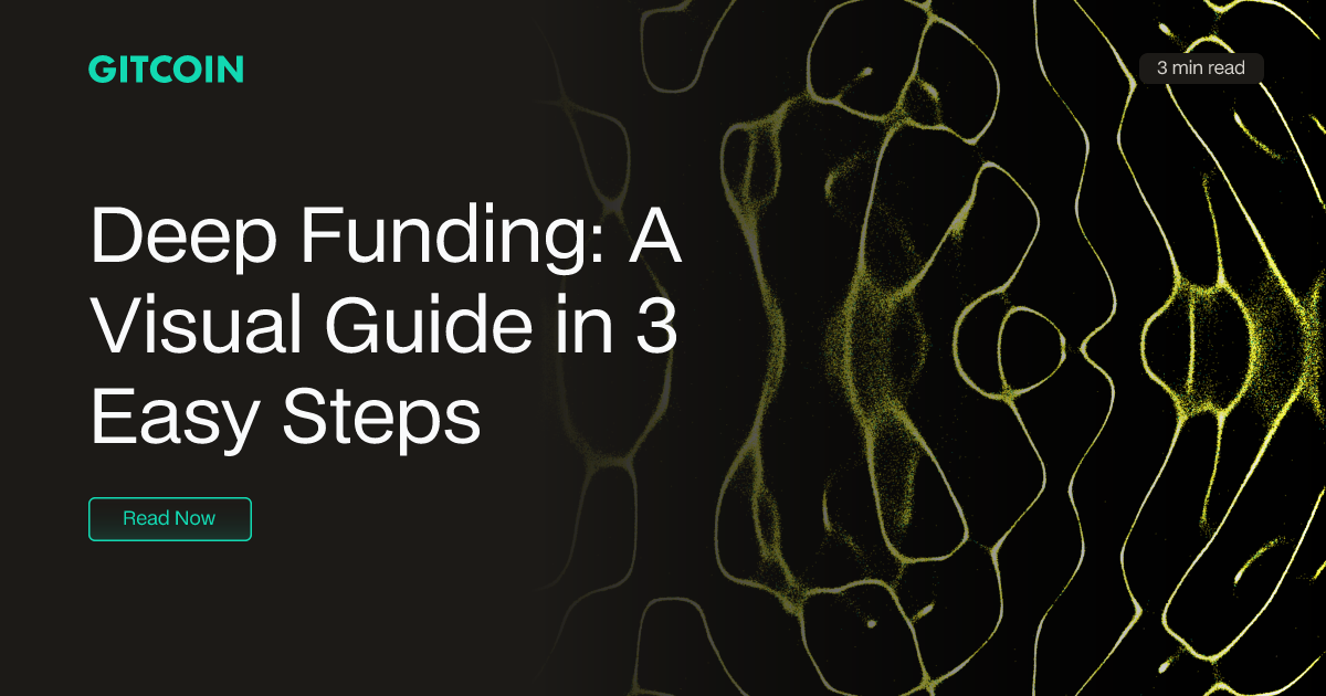 Deep Funding: A Visual Guide in 3 Easy Steps | Gitcoin
